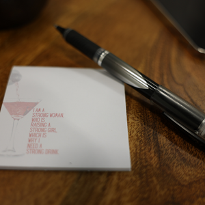 Strong Woman Raising A Strong Girl - Sticky Notes - Martini Design