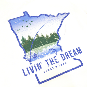 Livin' The Dream MN - Fishing - Short Sleeve White Ladies T-Shirt