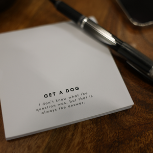 Get A Dog - Sticky Notes